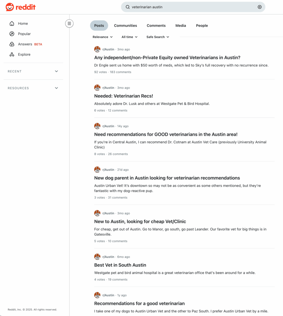 A screenshot of Reddit search results for "veterinarian austin." Several users discuss veterinary medicine, sharing recommendations and reviews of veterinarians, animal clinics, and affordable vet services. Use Reddit as a source of veterinary practice competitor research.